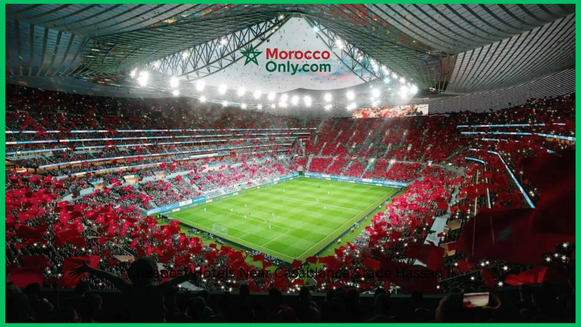 Cheapest Hotels Near Casablanca Stade Hassan II